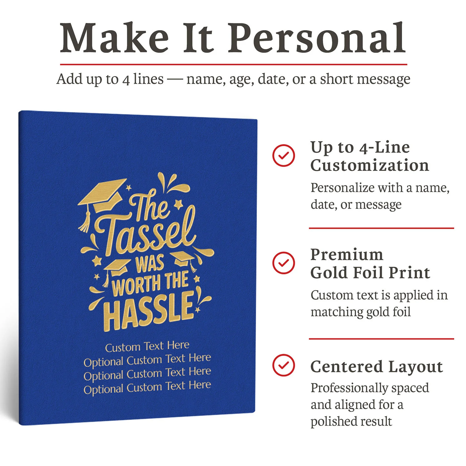 Graduation Guest Book Alternative – The Tassel Was Worth the Hassle (BLUE)